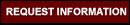 Request Information